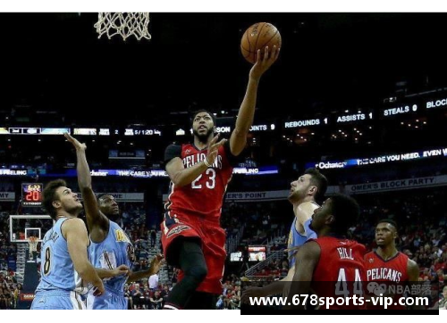 奥尔良鹈鹕球员与NBA赛季中的关键表现